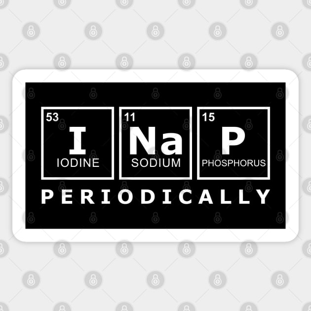 I NAP PERIODICALLY FUNNY Sticker by JWOLF